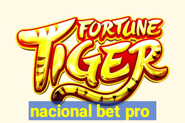 nacional bet pro